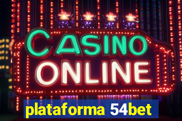 plataforma 54bet